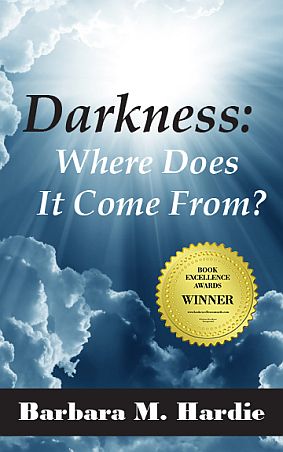 Darkness - Where Does It Come From Barbara Hardie